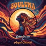 Angel Caamal – Calm Inside