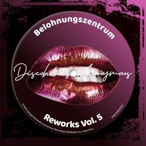 Belohnungszentrum – Reworks Vol. 5