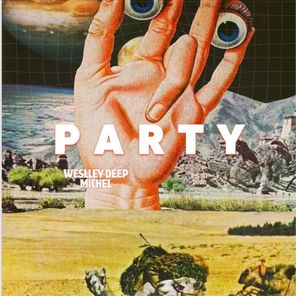 Michel, Weslley Deep – Party