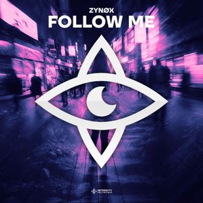 ZYNØX – Follow Me