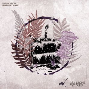 Fabrication – Birthday Cake