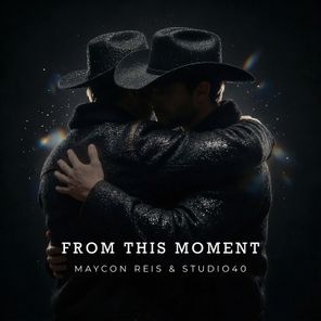 Maycon Reis, Studio 40 – From This Moment