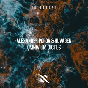 Alexander Popov, Huvagen – Omnivium Dictus