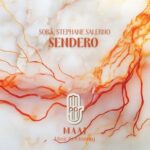 Stephane Salerno, SORÄ (FR) – Sendero