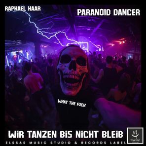 raphael haar – Paranoid Dancer