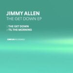 Jimmy Allen - The Get Down 3 Jimmy Allen – The Get Down