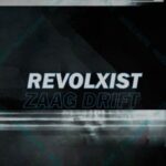 Revolxist – Zaag Drift