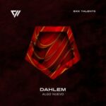 Dahlem – Algo Nuevo