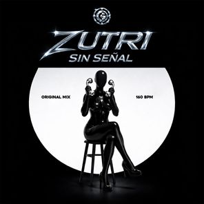 Zutri – Sin Señal