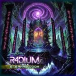 Shresth, R4DIUM – Eternal Doom