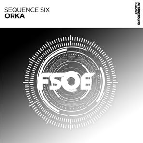 Sequence Six – Orka