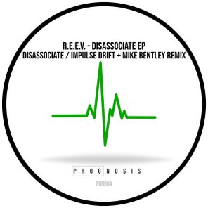 Mike Bentley, R.E.E.V. – Disassociate EP