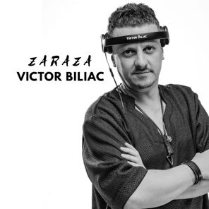 Victor Biliac – Zaraza