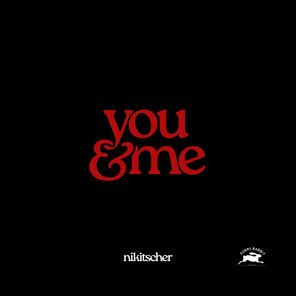 Nikitscher – You & Me