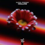 2FarAway, Kusta5 – Hollow