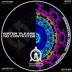 Water Please – No Context 2 EP