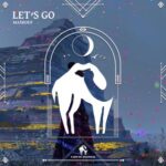 Cafe De Anatolia, Maârouf – Let’s Go