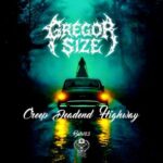Gregor Size, TKG – CREEP DEADEND HIGHWAY