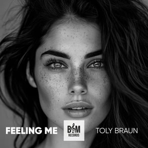 Toly Braun - Feeling Me 1 Toly Braun – Feeling Me