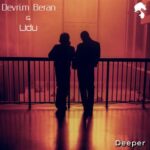 Devrim Beran, UDU – Deeper