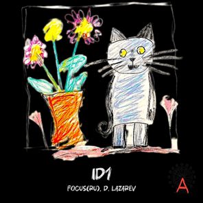 Focus(RU), D. Lazarev – Id1