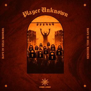 Chaos & Order – Player Unknown