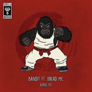 Dread MC, Bandit – Kung Fu