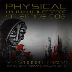 Mid Wooder – Mid Wooder Legacy The Physical Records Archives Vol 1