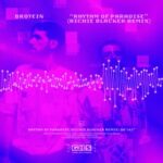 Richie Blacker, BROTEIN – Rhythm of Paradise