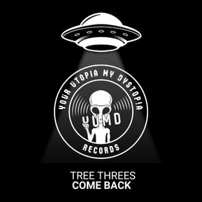 Tree Threes – Come Back