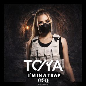 Dj To-ya – I’m in a Trap
