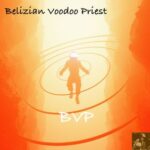 Belizian Voodoo Priest, Morttimer Snerd III – BVP