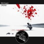 Michigen – Dream