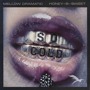 Mellow Dramatic – So Cold