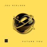 Jou Nielsen – Future You