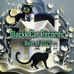 Dulmin, Matteo Beta – Blackk Cat Records – Best of 2025
