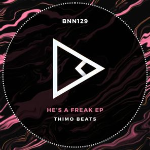 Thimo Beats – He’s A Freak