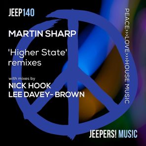 Nick Hook, Martin Sharp – Higher State Remixes