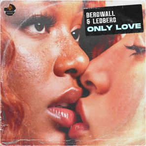Bergwall, Ledberg – Only Love