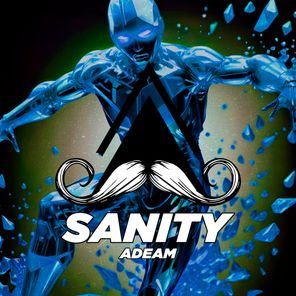 ADEAM – Sanity