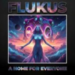 Flukus – A Home For Everyone