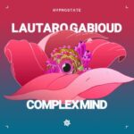 Lautaro Gabioud – Complex Mind (Extended Mix)