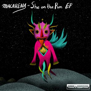 Macarena – She On The Run EP