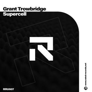 Grant Trowbridge – Supercell