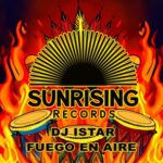 dj istar – Fuego En Aire