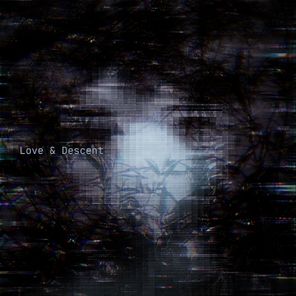 LIFETHERIA – Love & Descent