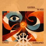 PA NGU – Karma