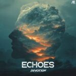 Devotion – Echoes