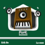 Erik Bo – La casa
