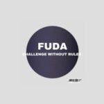 FUDA – Challenge Without Rules